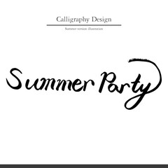 Summer calligraphy