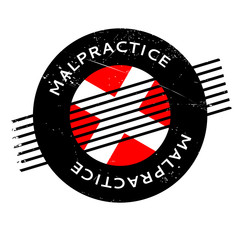 Malpractice rubber stamp. Grunge design with dust scratches. Effects can be easily removed for a clean, crisp look. Color is easily changed.