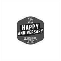 Happy 25th anniversary badge, sign and emblem. Retro monochrome design. Easy to edit and use your number, text. Vector illustration isolate on white background