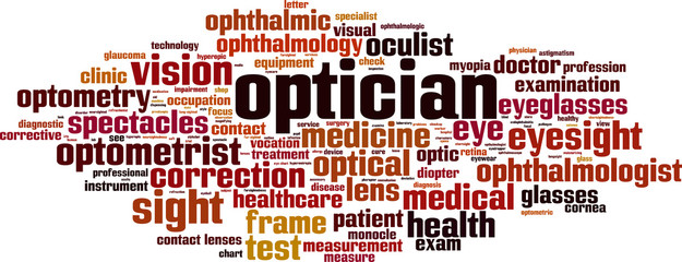 Optician word cloud concept. Vector illustration
