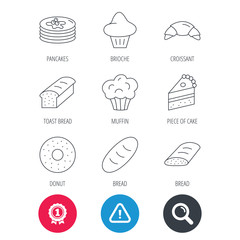 Fototapeta na wymiar Achievement and search magnifier signs. Croissant, cake and bread icons. Muffin, brioche and sweet donut linear signs. Pancakes with syrup flat line icons. Hazard attention icon. Vector