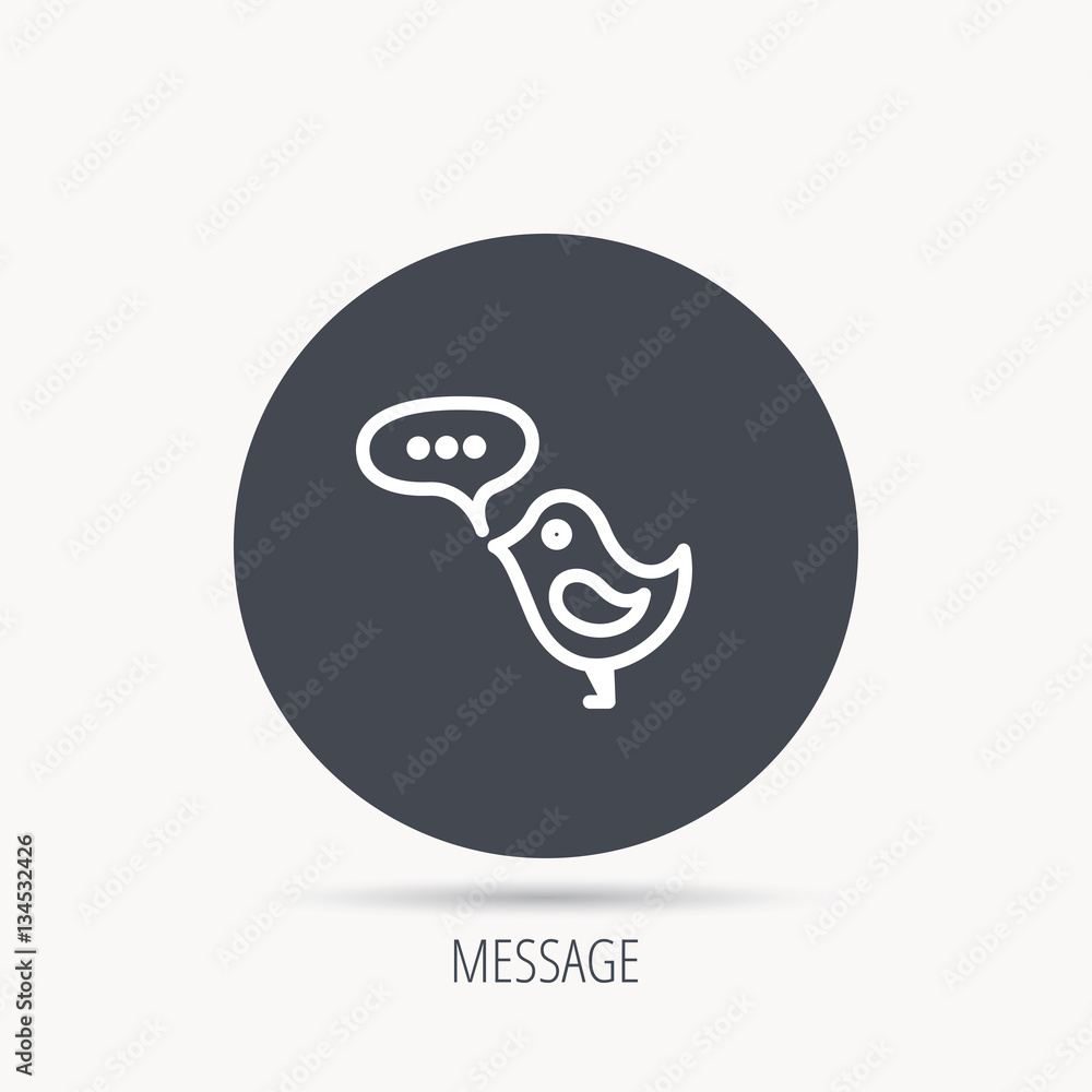 Poster Bird with speech bubble icon. Chat talk sign. Cute small fowl symbol. Round web button with flat icon. Vector