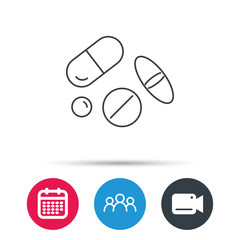 Pills icon. Medicine tablets or drugs sign. Vitamins symbol. Group of people, video cam and calendar icons. Vector