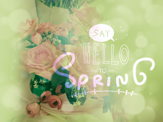 Say hello to spring and rose background