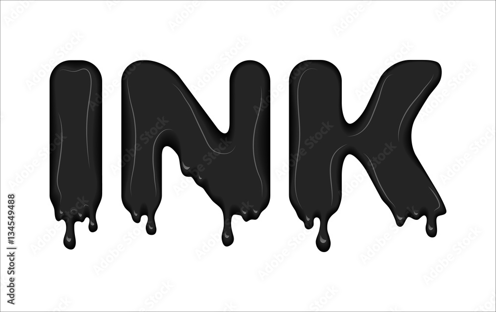 Fototapete vector word made of flowing ink. letters with blots, drops, splashes and blobs. glossy typeface. tex