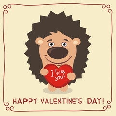Happy Valentine's Day! I Love You! Funny hedgehog with heart in hands. Valentines day card with hedgehog in cartoon style.