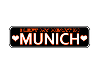 I Left My Heart In Munich