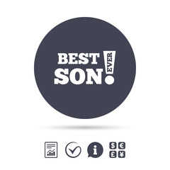 Best son ever sign icon. Award symbol.
