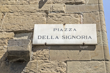 Street sign in Florence, Italy - Piazza della Signoria