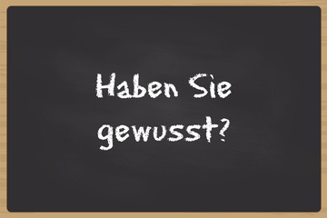 Kreidetafel - Haben Sie gewusst