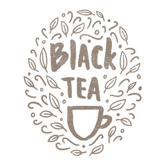Black tea doodles. Lettering and hand drawn leaves. Vector hand drawn illustration