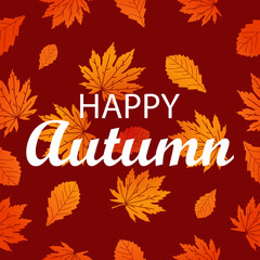 Vector a background with leaves and an inscription of happy autumn.Design element for a banner, leaflets, the website, the label.
