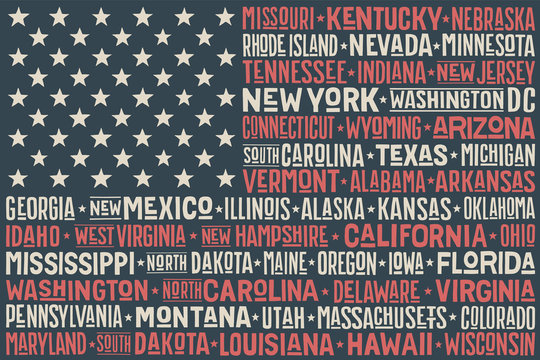 Poster of United States of America flag with states and capital cities. Print for t-shirt of USA flag with names states. Colorful vintage typographic hand-drawn. Vector Illustration