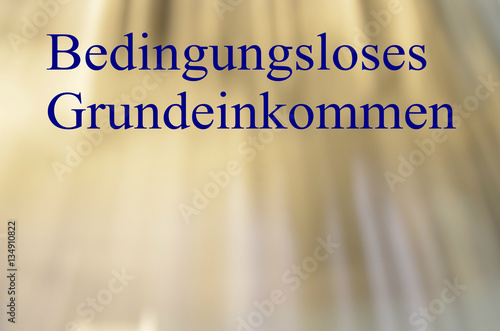 "Bedingungsloses Grundeinkommen" Stockfotos und ...
