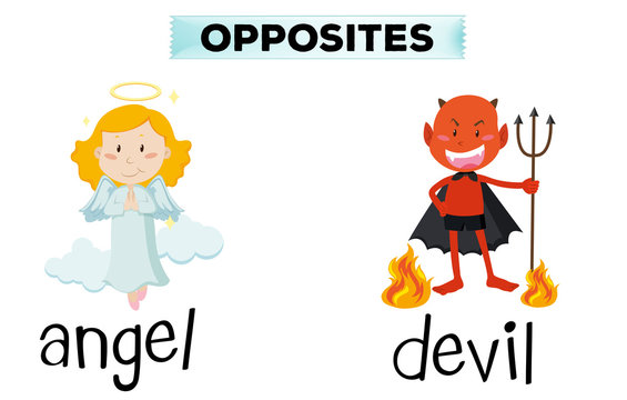 Opposite words for angel and devil
