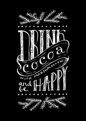 Drink cocoa hand lettering - 134979080