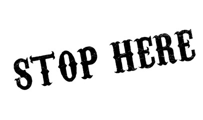 Stop Here rubber stamp