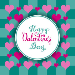 Happy Valentines Day card with hearts, round banner and hand drawn celebration lettering