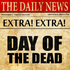 day of the dead, newspaper article text