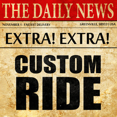 custom ride, newspaper article text