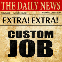 custom job, newspaper article text