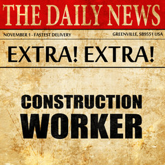 construction worker, newspaper article text