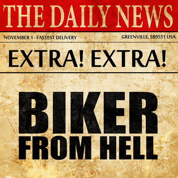 biker from hell, newspaper article text
