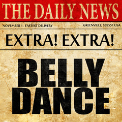 belly dance, newspaper article text