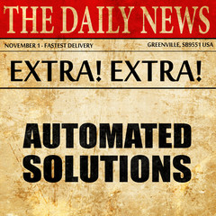 automated solutions, newspaper article text