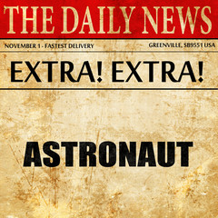 astronaut, newspaper article text
