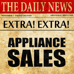 appliance sales, newspaper article text