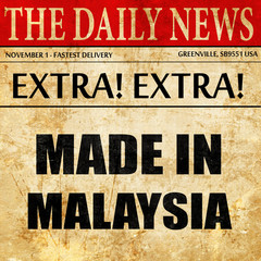 Made in malaysia, newspaper article text