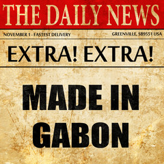 Made in gabon, newspaper article text