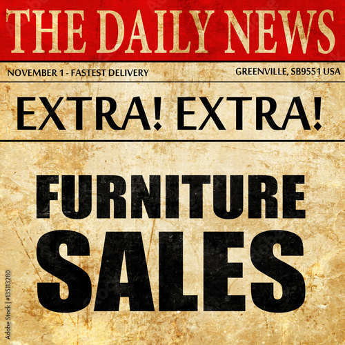 "furniture sales, newspaper article text" Stock photo and royaltyfree