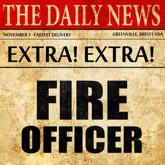 fire officer, newspaper article text