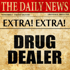 drug dealer, newspaper article text