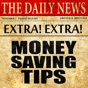 Money Saving Tips, Newspaper Article Text