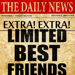 limited best friends, newspaper article text