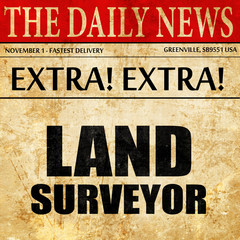 land surveyor, newspaper article text