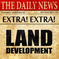 land development, newspaper article text