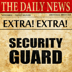 security guard, newspaper article text