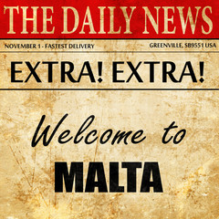 Welcome to malta, newspaper article text