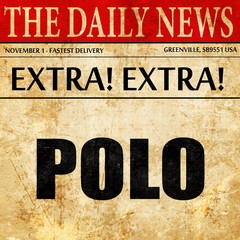 polo sign background, newspaper article text