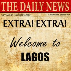 Welcome to lagos, newspaper article text