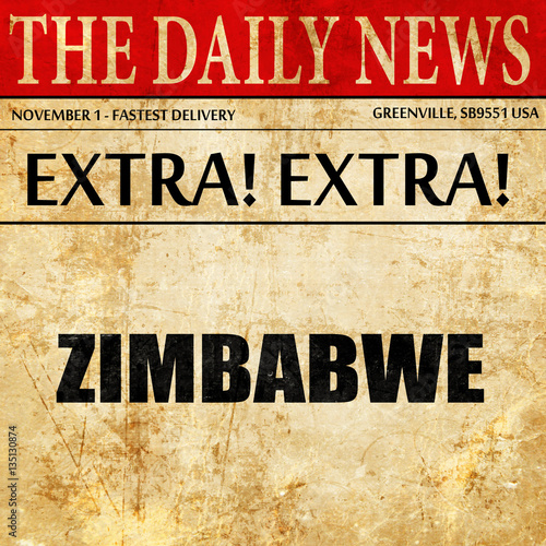 "zimbabwe, newspaper article text" Stock photo and royaltyfree images on Pic