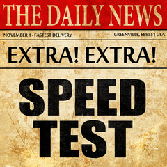 Obraz premium speed test, newspaper article text