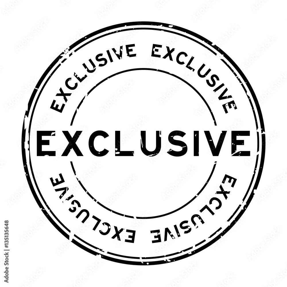 Poster Grunge black exclusive round rubber seal stamp on white backgrou