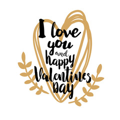 I love you and Valentines greetings