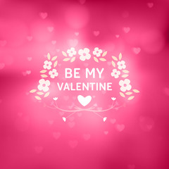 Valentines Day Greeting Card or Poster Design Template. Vintage Typographic Design and Abstract Vector Background. Happy Valentines Day Background