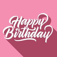 Happy birthday hand lettering with long shadow, on retro pink background. Vector illustration